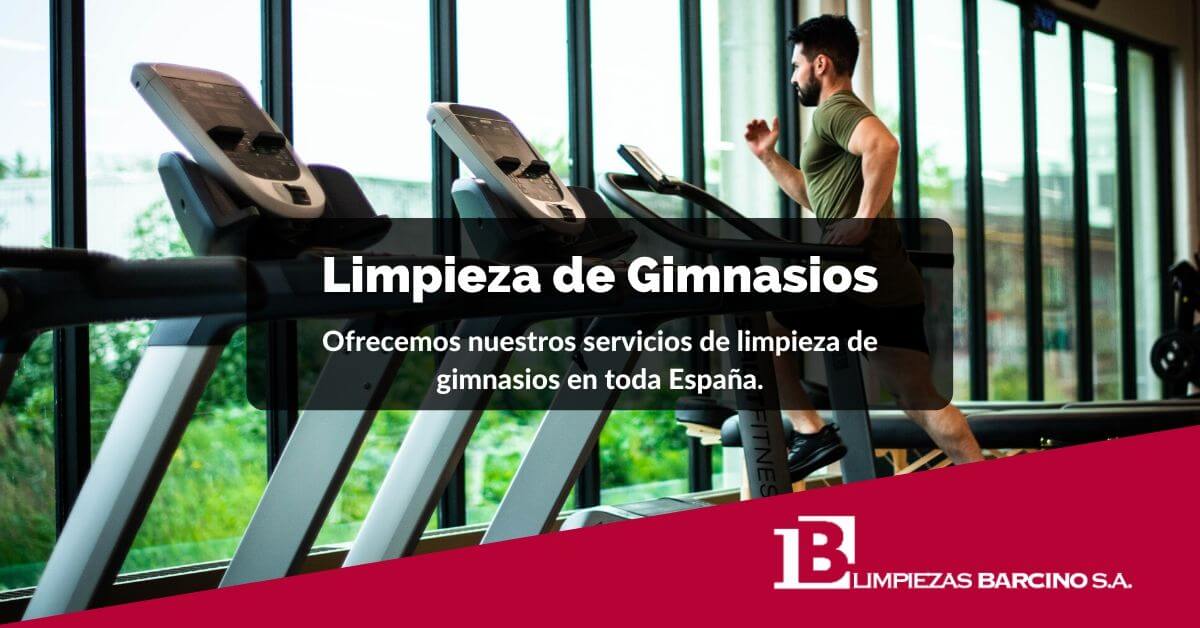 Limpieza de gimnasios En toda España Servicios Limpiezas Barcino Limpieza de gimnasios En toda España Servicios Limpiezas Barcino